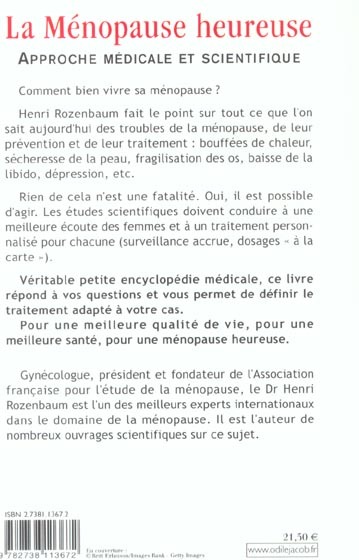 Quatrième de couverture de « LA MENOPAUSE HEUREUSE - APPROCHE MEDICALE ET SCIENTIFIQUE »