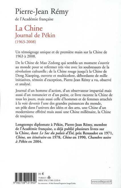Quatrième de couverture de « LA CHINE - JOURNAL DE PEKIN (1963-2008) »