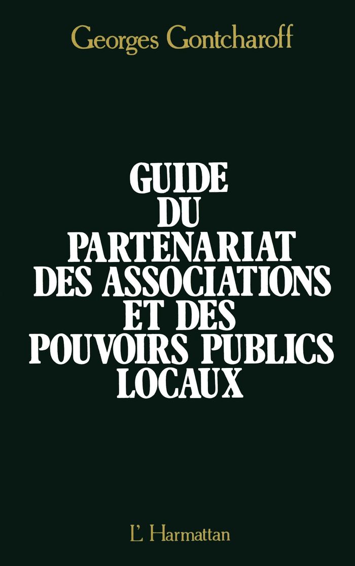 Couverture du livre « GUIDE DU PARTENARIAT DES ASSOCIATIONS ET DES POUVOIRS LOCAUX », librairie Les Contes Infusés à Corte