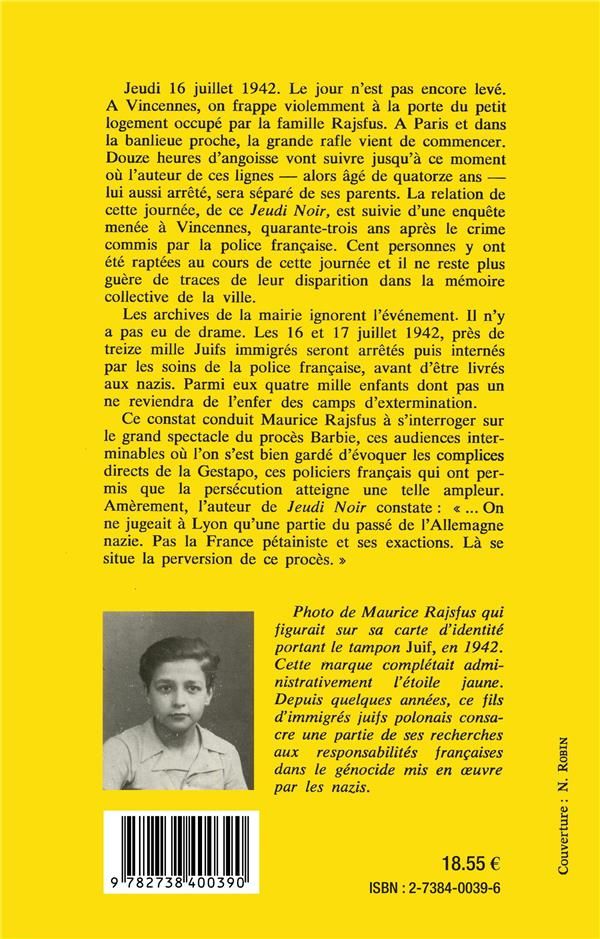 Quatrième de couverture de « JEUDI NOIR - L'HONNEUR PERDU DE LA FRANCE PROFONDE »