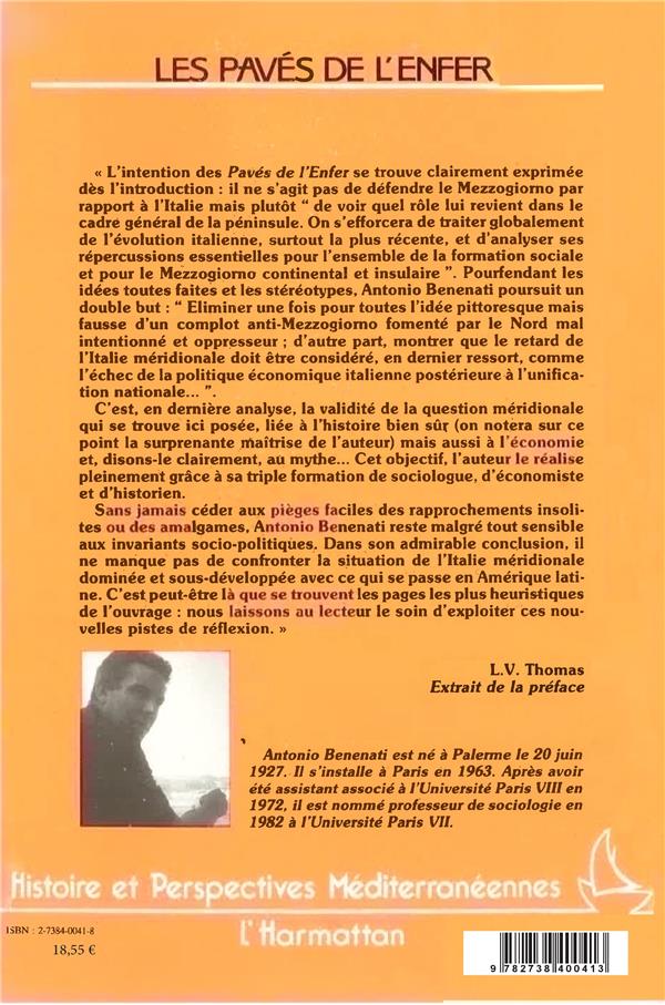 Quatrième de couverture de « LES PAVES DE L'ENFER : LE MEZZOGIORNO ITALIEN, ITALIE ET QUESTIONS MERIDIONALE »