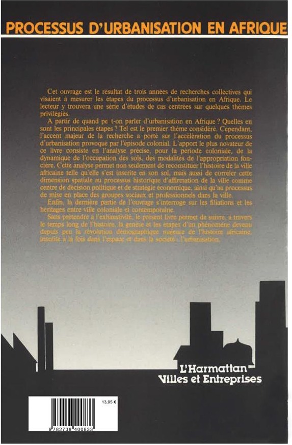 Quatrième de couverture de « PROCESSUS D'URBANISATION EN AFRIQUE - VOL02 - TOME II »