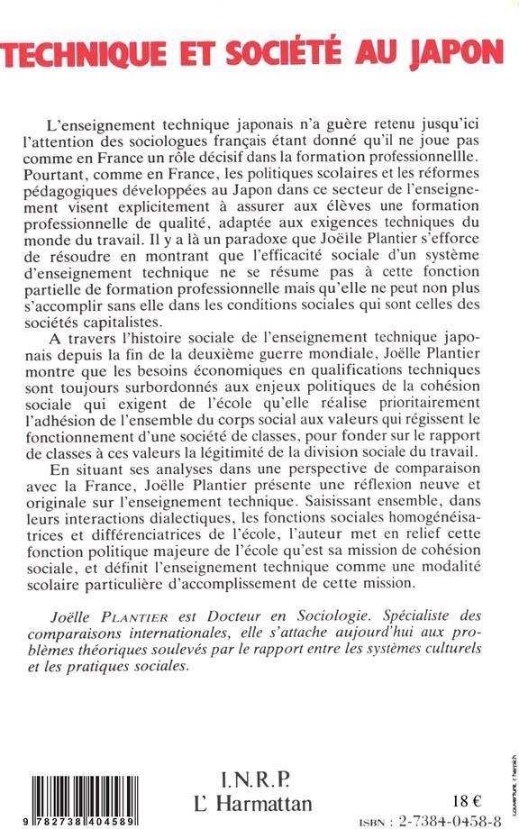 Quatrième de couverture de « TECHNIQUE ET SOCIETE AU JAPON - HISTOIRE SOCIALE DE L'ENSEIGNEMENT TECHNIQUE 1945-1985 »