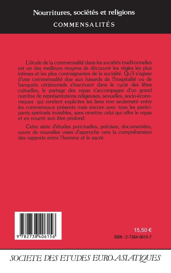 Quatrième de couverture de « NOURRITURES, SOCIETES ET RELIGIONS - COMMENSALITES »