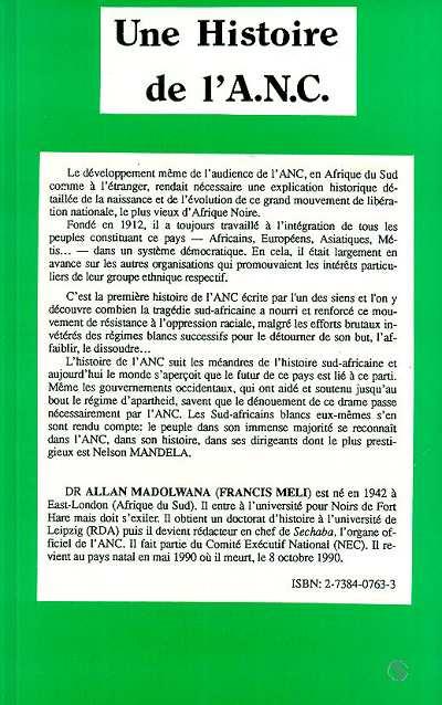 Quatrième de couverture de « UNE HISTOIRE DE L'ANC (AFRICAN NATIONAL CONGRESS) »