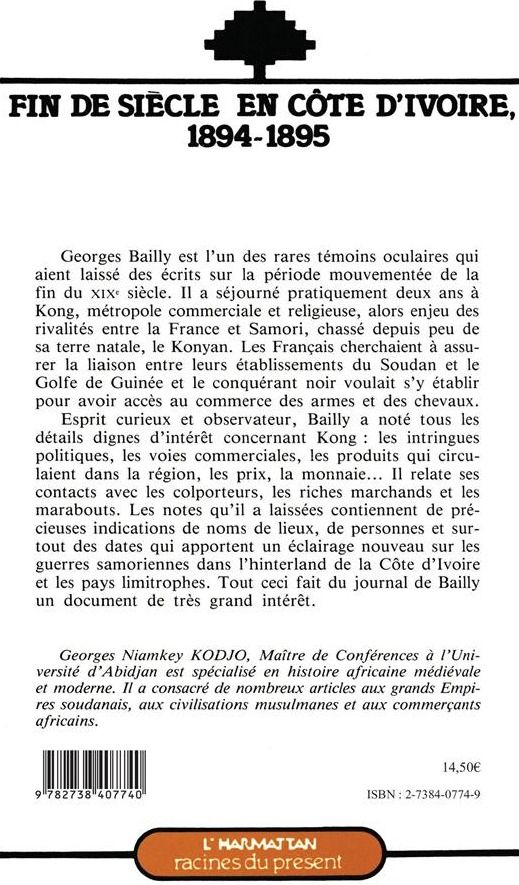 Quatrième de couverture de « FIN DE SIECLE EN COTE D'IVOIRE (1894-1895) »