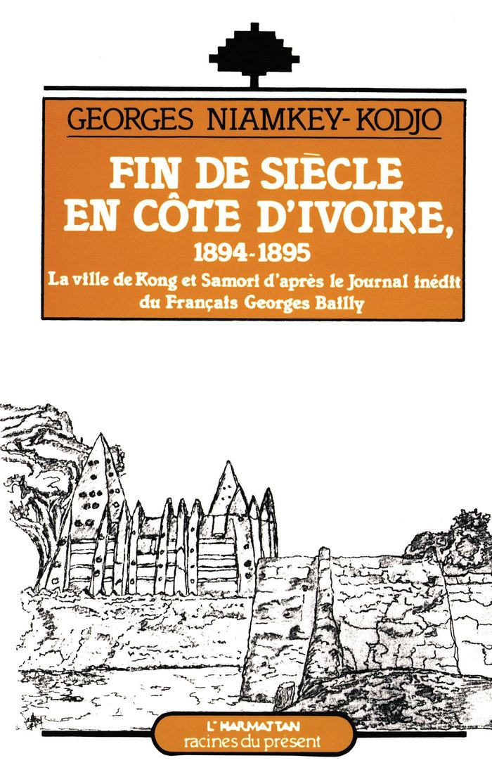 Couverture du livre « FIN DE SIECLE EN COTE D'IVOIRE (1894-1895) » de Xxx, librairie Les Contes Infusés à Corte