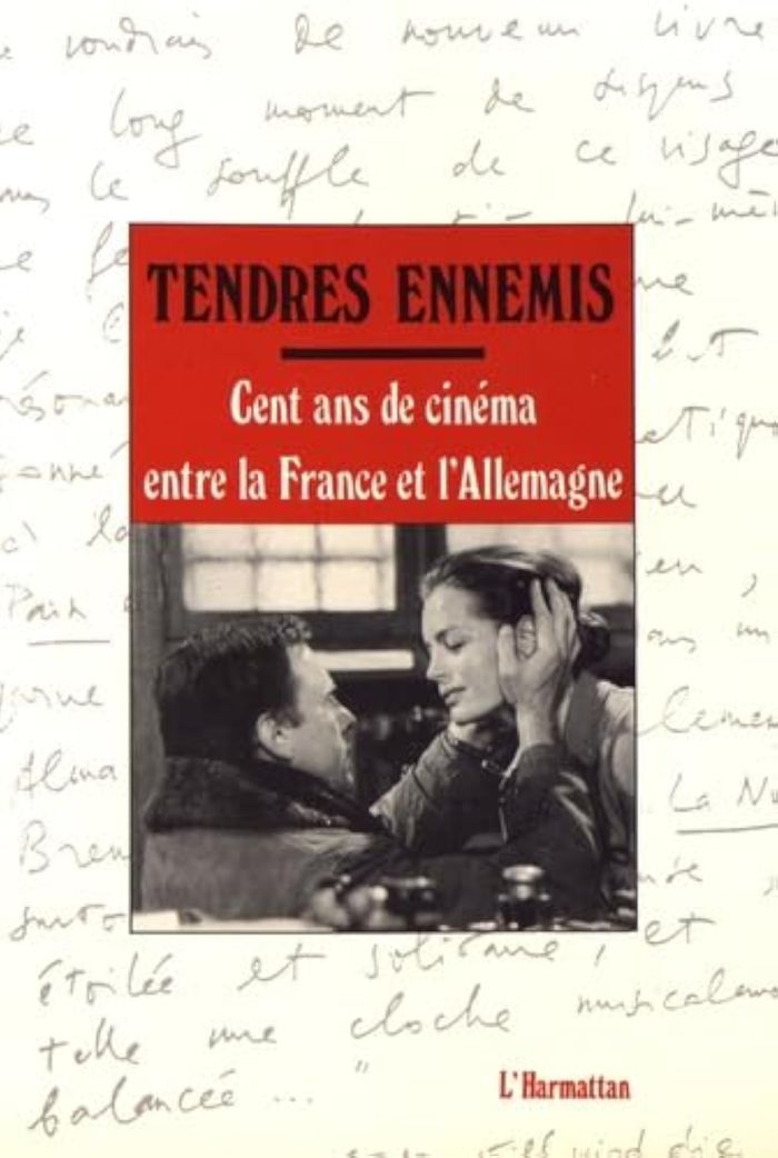 Couverture du livre « TENDRES ENNEMIS - CENT ANS DE CINEMA ENTRE LA FRANCE ET L'ALLEMAGNE » de Xxx, librairie Les Contes Infusés à Corte