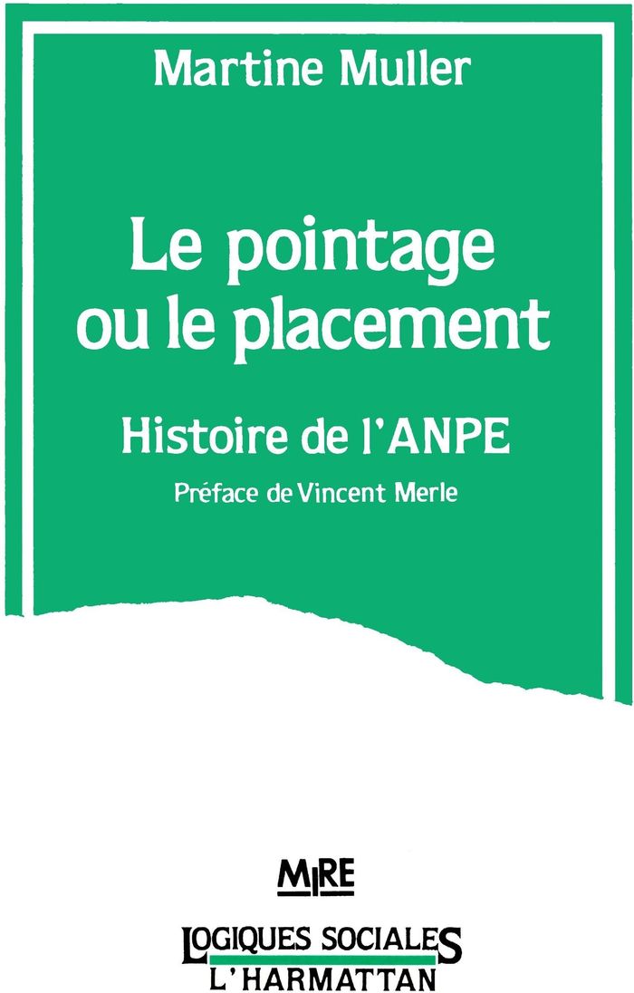 Couverture du livre « LE POINTAGE OU LE PLACEMENT - HISTOIRE DE L'ANPE », librairie Les Contes Infusés à Corte