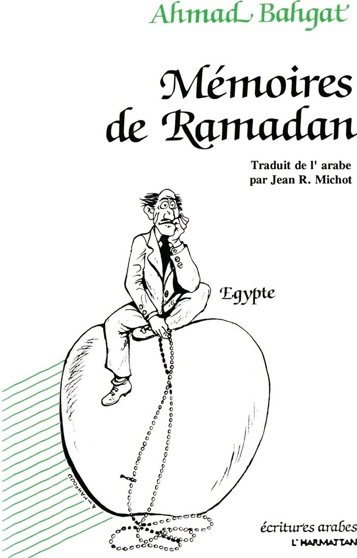 Couverture du livre « MEMOIRES DE RAMADAN » de Ahmad Bahgat, librairie Les Contes Infusés à Corte
