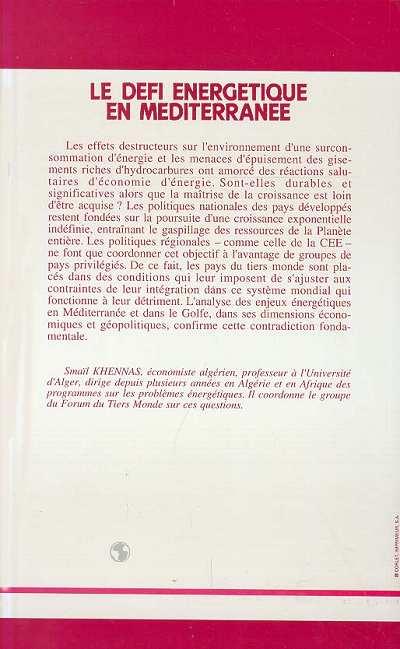 Quatrième de couverture de « LE DEFI ENERGETIQUE EN MEDITERRANEE »