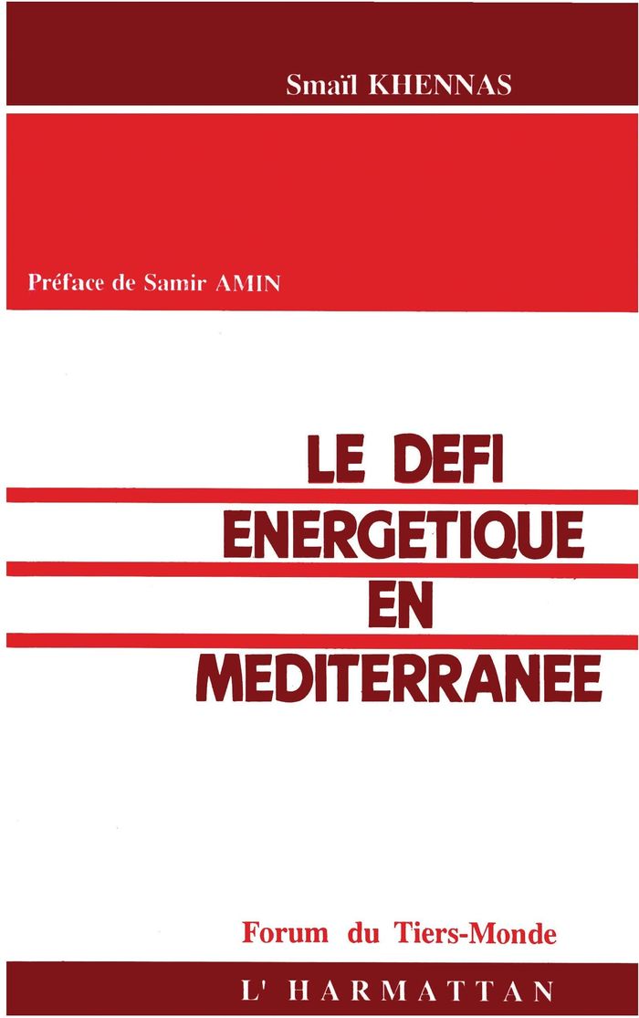 Couverture du livre « LE DEFI ENERGETIQUE EN MEDITERRANEE », librairie Les Contes Infusés à Corte