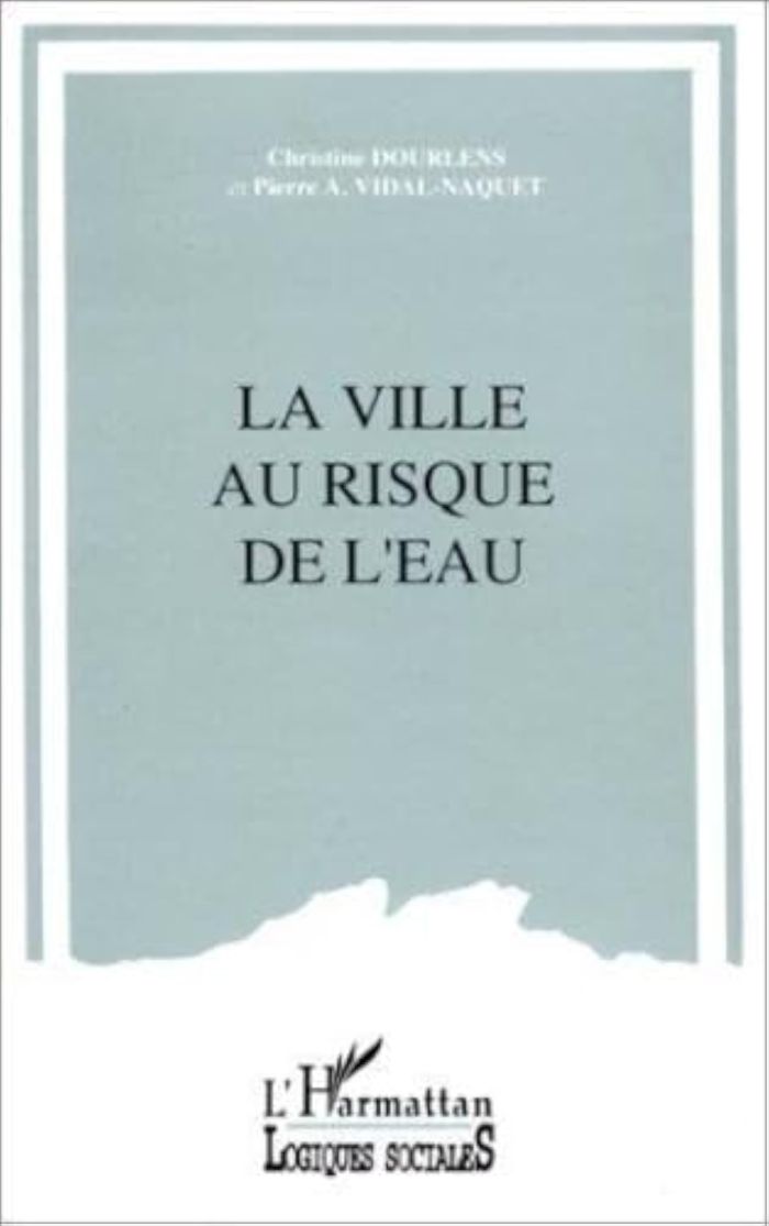 Couverture du livre « LA VILLE AU RISQUE DE L'EAU » de Christine Dourlens, librairie Les Contes Infusés à Corte