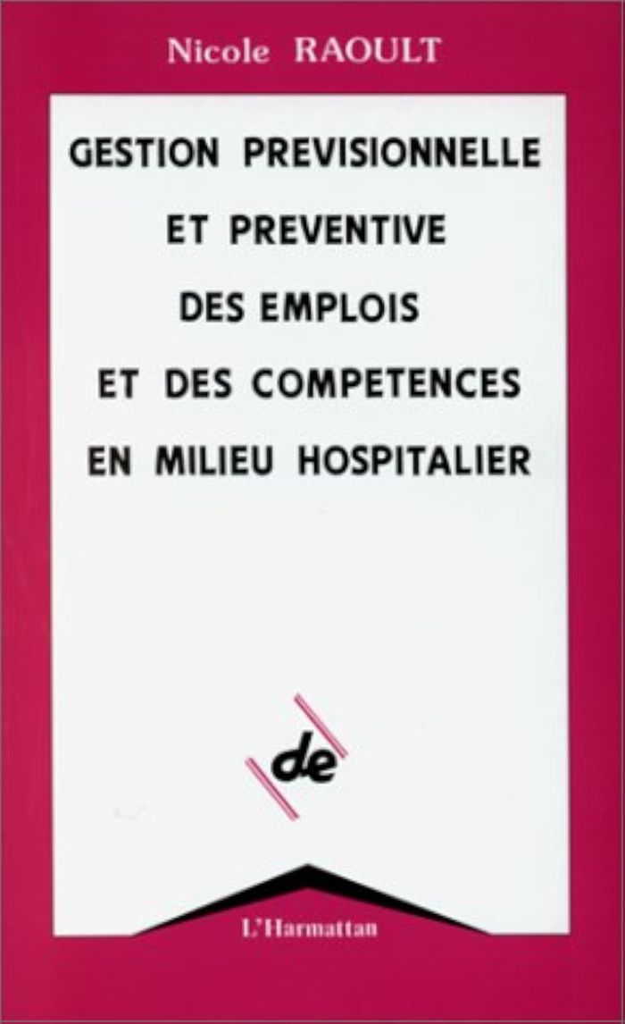 Couverture du livre « GESTION PREV.(MILIEU HOSPITALIER) ET PREVENTIVE DES EM » de Raoult, Nicole, librairie Les Contes Infusés à Corte