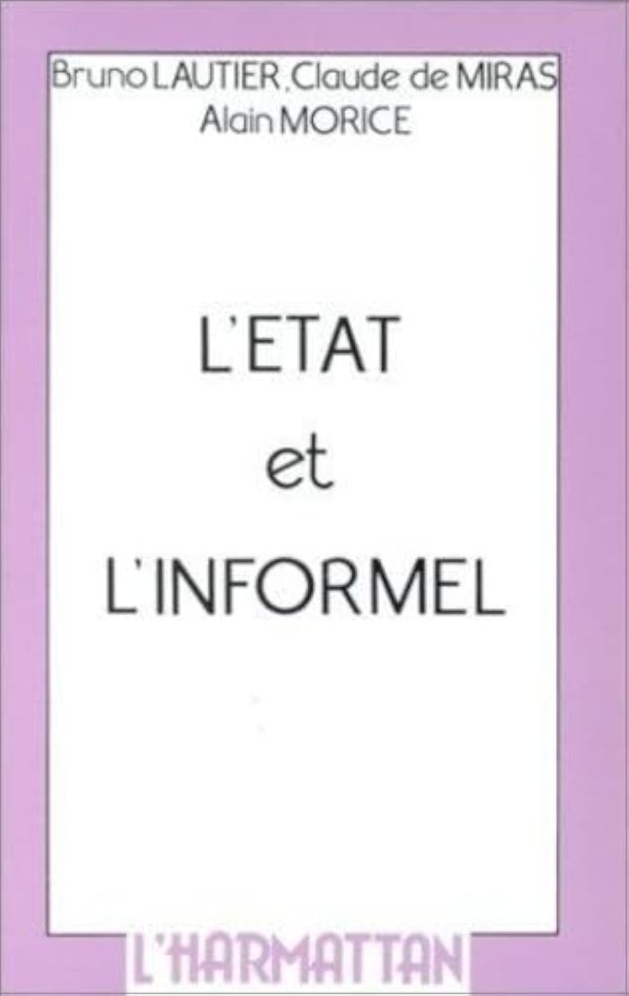 Couverture du livre « L'ETAT ET L'INFORMEL », librairie Les Contes Infusés à Corte