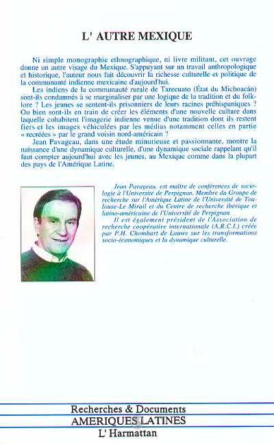 Quatrième de couverture de « L'AUTRE MEXIQUE - CULTURE INDIENNE ET EXPERIENCE DE LA DEMOCRATIE »