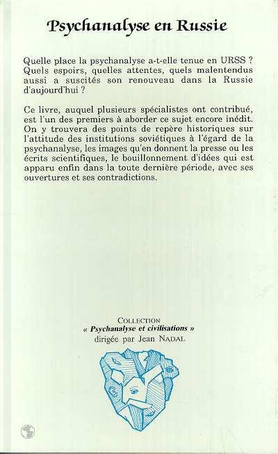 Quatrième de couverture de « PSYCHANALYSE EN RUSSIE »