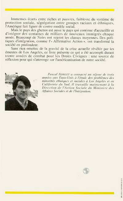 Quatrième de couverture de « L'AMERIQUE DES MINORITES - LES POLITIQUES D'INTEGRATION »