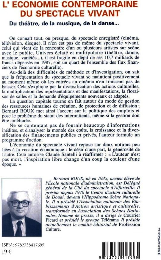 Quatrième de couverture de « ECONOMIE CONTEMPORAINE DU SPECTACLE VIVANT »