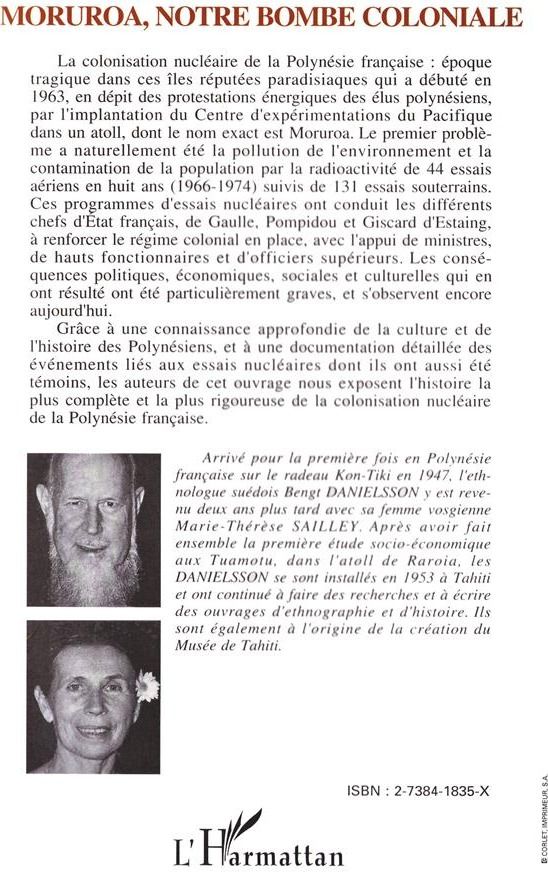 Quatrième de couverture de « MURUROA, NOTRE BOMBE COLONIALE - HISTOIRE DE LA COLONISATION NUCLEAIRE DE LA POLYNESIE FRANCAISE »