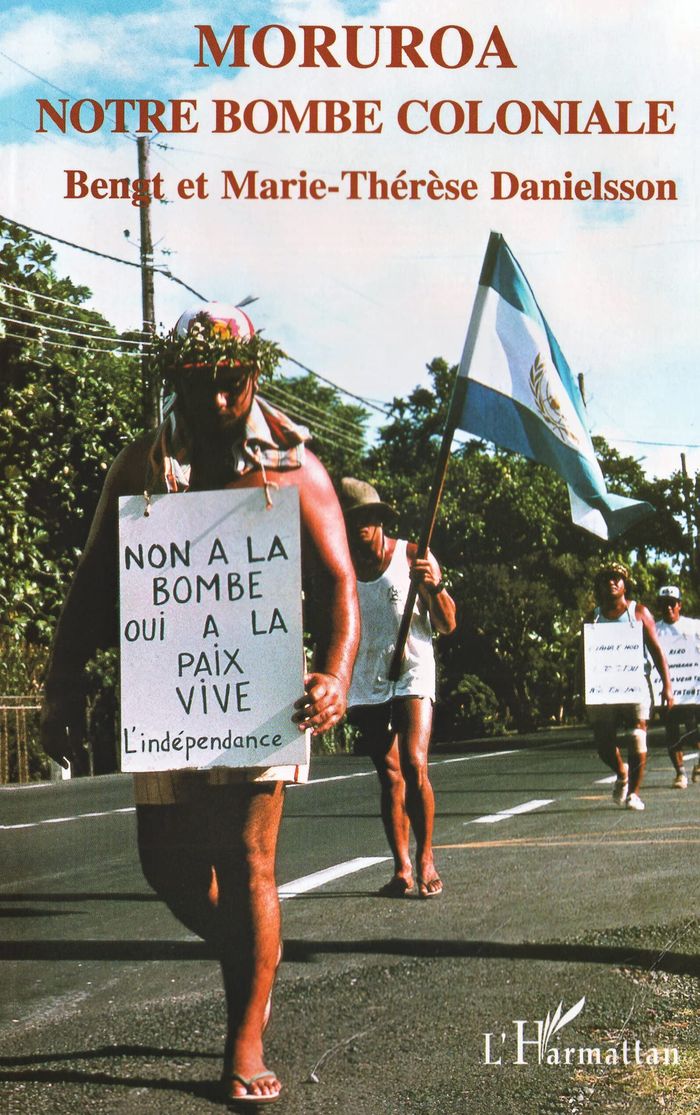 Couverture du livre « MURUROA, NOTRE BOMBE COLONIALE - HISTOIRE DE LA COLONISATION NUCLEAIRE DE LA POLYNESIE FRANCAISE », librairie Les Contes Infusés à Corte
