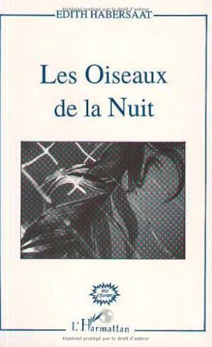 Couverture du livre « LES OISEAUX DE LA NUIT » de Edith Habersaat, librairie Les Contes Infusés à Corte
