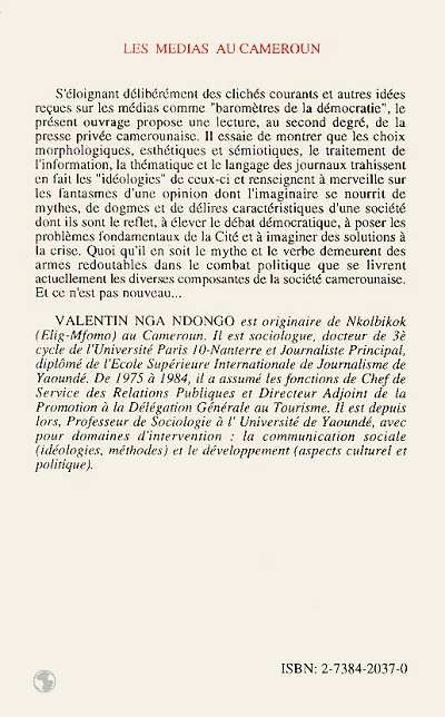 Quatrième de couverture de « LES MEDIAS AU CAMEROUN - MYTHES ET DELIRES D'UNE SOCIETE EN CRISE »
