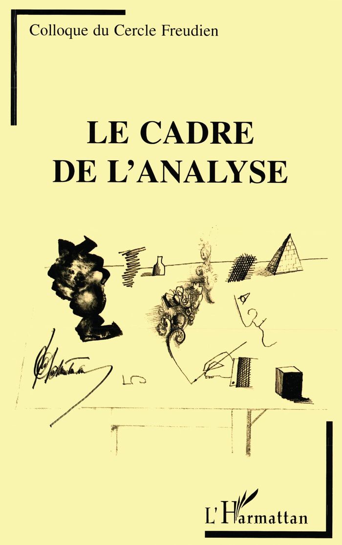 Couverture du livre « LE CADRE DE L'ANALYSE (COLLOQUE) » de Xxx, librairie Les Contes Infusés à Corte
