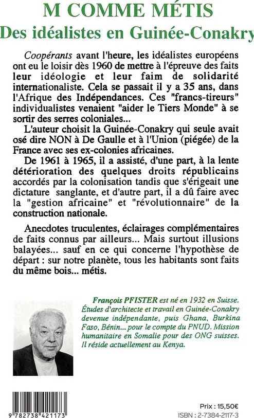 Quatrième de couverture de « M COMME METIS DES IDEALISTES EN GUINEE-CONAKRY »
