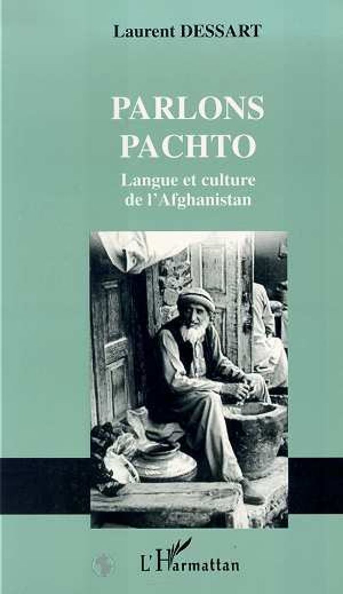 Couverture du livre « PARLONS PACHTO - LANGUE ET CULTURE DE L'AFGHANISTAN », librairie Les Contes Infusés à Corte