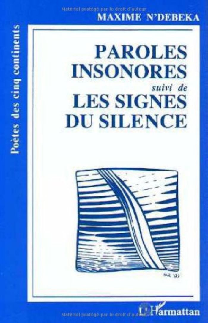 Couverture du livre « PAROLES INSONORES SUIVI DE LES SINGES DU SILENCE » de Maxime N'Debela, librairie Les Contes Infusés à Corte