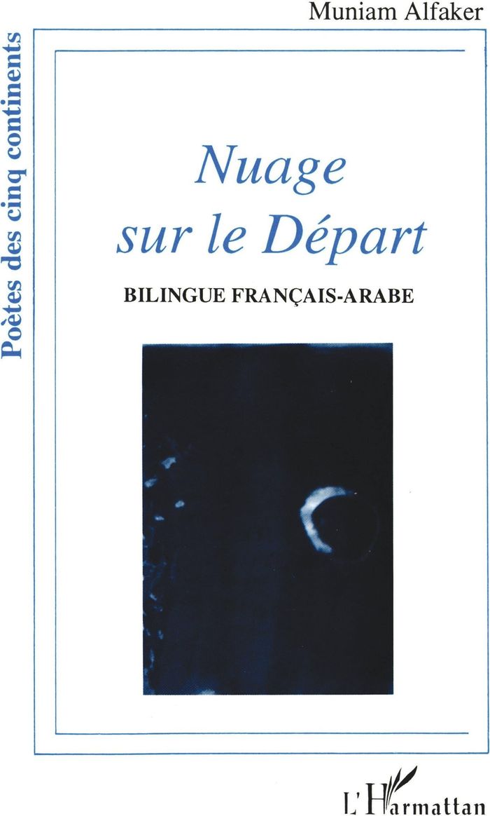 Couverture du livre « NUAGE SUR LE DEPART » de Muniam Alfaker, librairie Les Contes Infusés à Corte