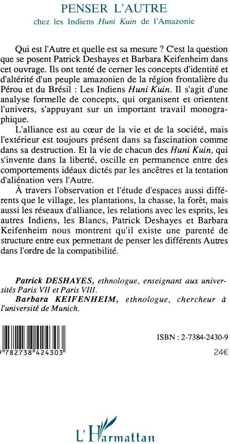 Quatrième de couverture de « PENSER L'AUTRE CHEZ LES INDIENS HUMI KUIN DE L'AMAZONIE »