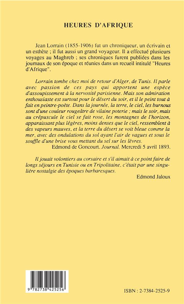 Quatrième de couverture de « HEURES D'AFRIQUE - CHRONIQUES DU MAGHREB (1893-1898) »