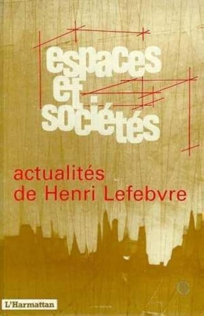 Couverture du livre « ACTUALITES DE HENRI LEFEBVRE » de Espaces Et Societes, librairie Les Contes Infusés à Corte