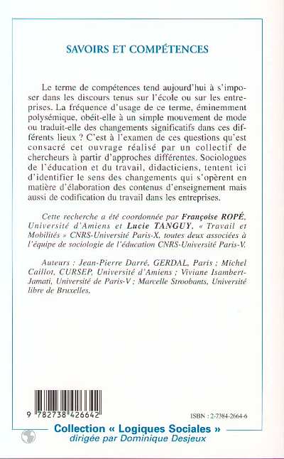 Quatrième de couverture de « SAVOIRS ET COMPETENCES - DE L'USAGE DE CES NOTIONS DANS L'ECOLE ET L'ENTREPRISE »