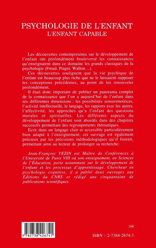 Quatrième de couverture de « PSYCHOLOGIE DE L'ENFANT - L'ENFANT CAPABLE »