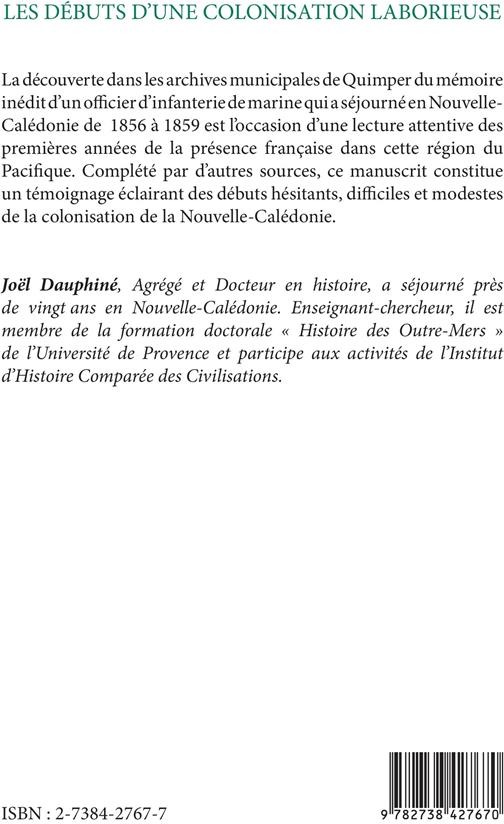 Quatrième de couverture de « LES DEBUTS D'UNE COLONISATION LABORIEUSE »