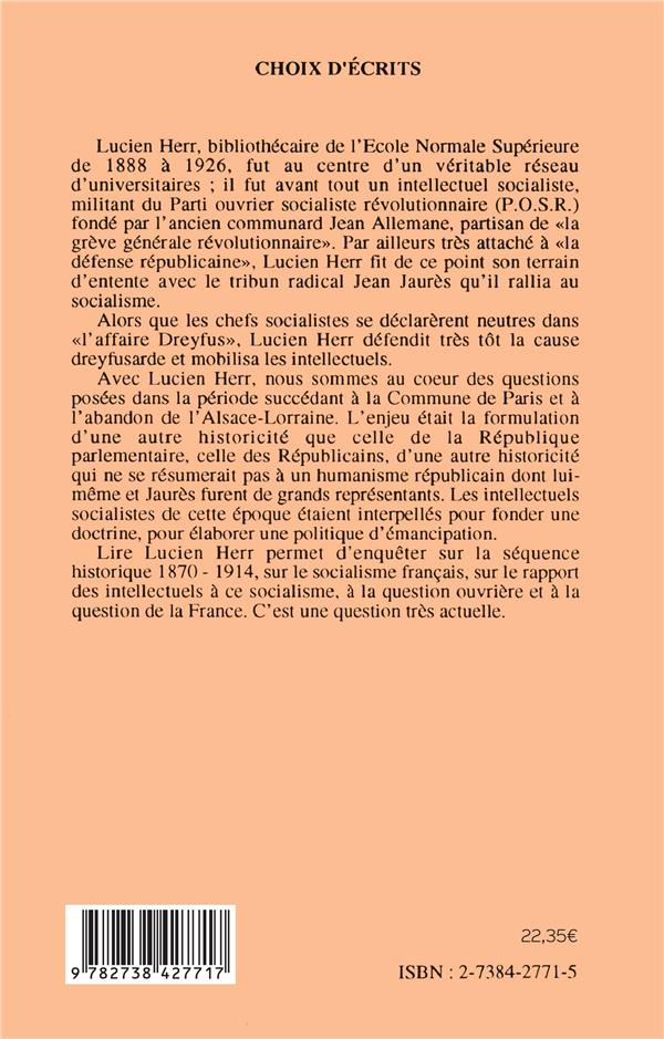 Quatrième de couverture de « CHOIX D'ECRITS - VOL02 - PHILOSOPHIE, HISTOIRE, PHILOLOGIE »
