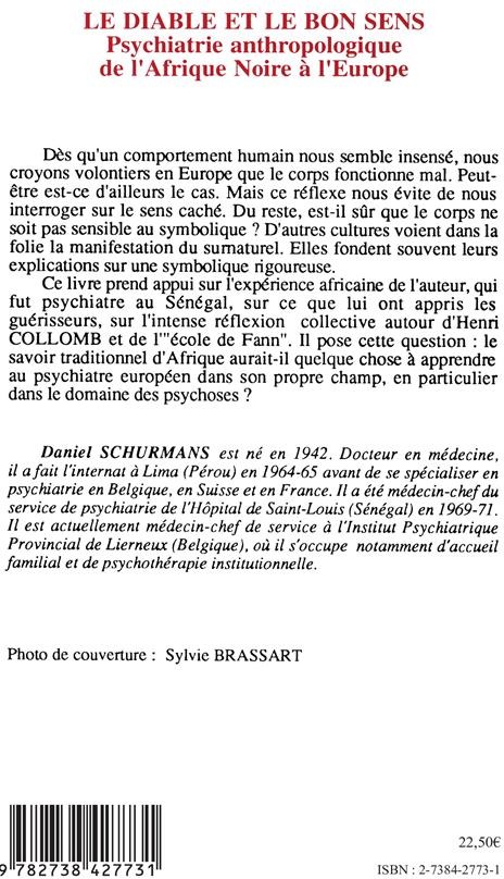 Quatrième de couverture de « LE DIABLE ET LE BON SENS - PSYCHIATRIE ANTHROPOLOGIQUE DE L'AFRIQUE NOIRE A LEUROPE »