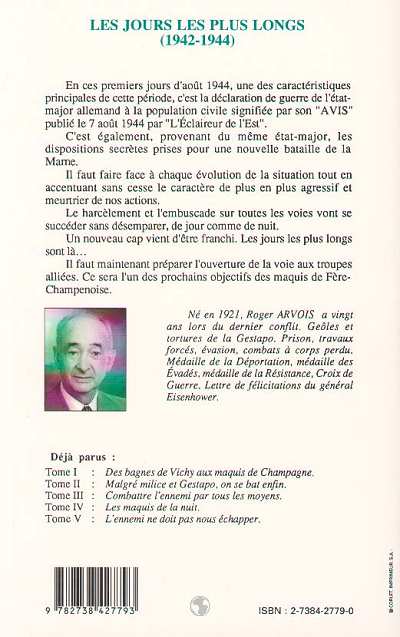 Quatrième de couverture de « LES JOURS LES PLUS LONGS - VOL06 - LES ANNEES TERRIBLES (1942-1944) - TOME 6 »
