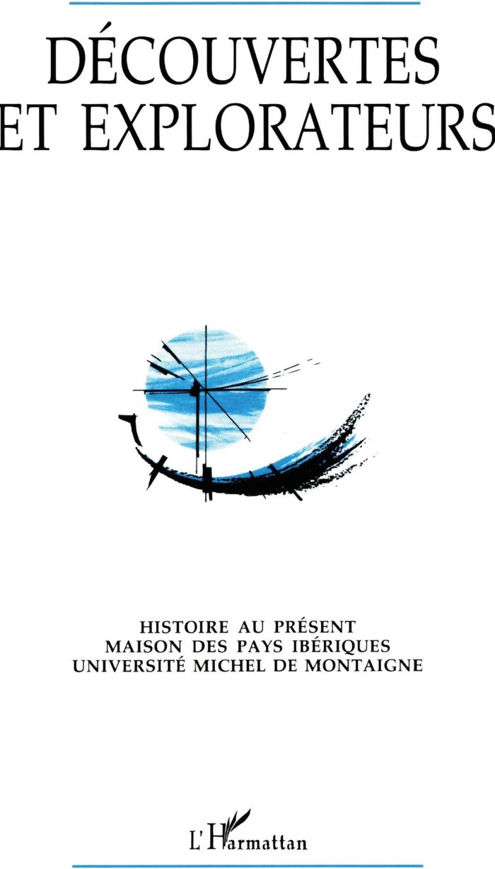 Couverture du livre « DECOUVERTES ET EXPLORATEURS », librairie Les Contes Infusés à Corte
