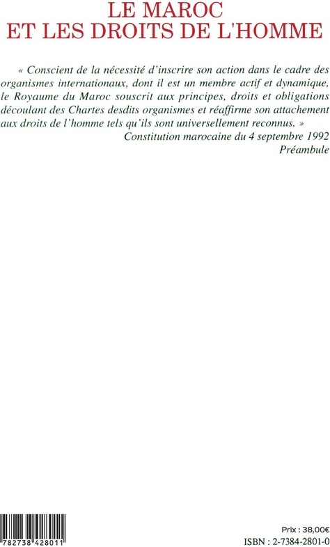 Quatrième de couverture de « LE MAROC ET LES DROITS DE L'HOMME - POSITIONS, REALISATIONS ET PERSPECTIVES »