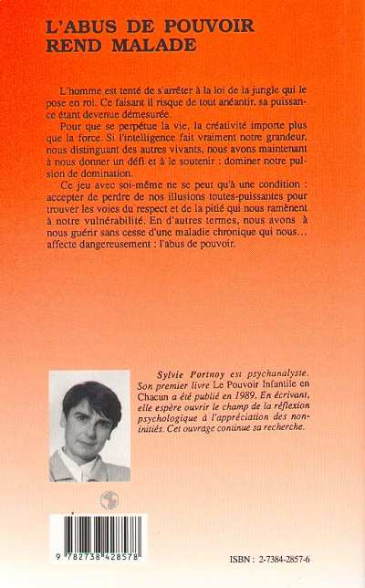 Quatrième de couverture de « L'ABUS DE POUVOIR REND MALADE - RAPPORTS DOMINANT-DOMINE »
