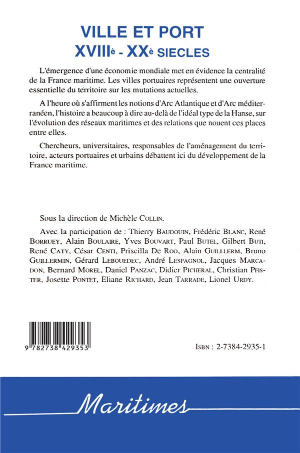 Quatrième de couverture de « VILLE ET PORT XVIIIE-XXE SIECLES »
