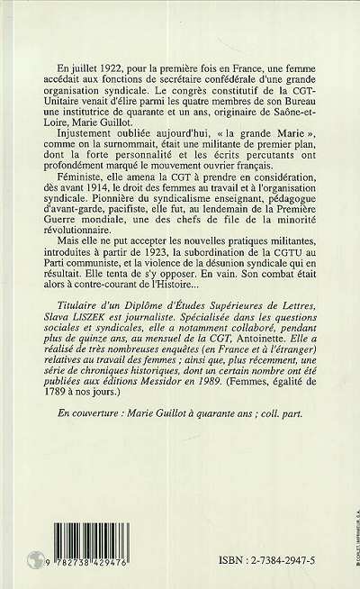 Quatrième de couverture de « MARIE GUILLOT - DE L'EMANCIPATION DES FEMMES A CELLE DU SYNDICALISME »