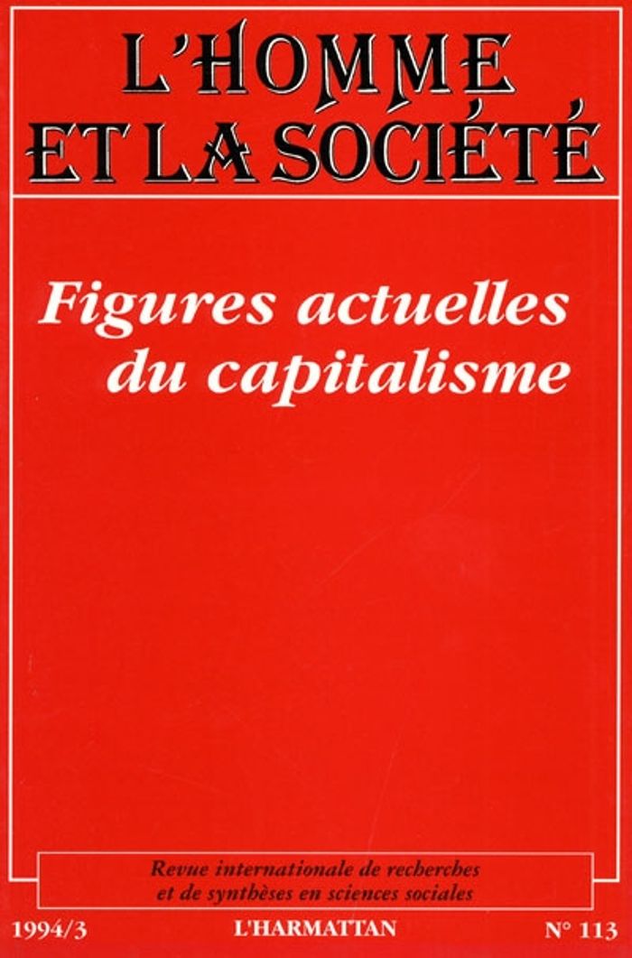 Couverture du livre « FIGURES ACTUELLES DU CAPITALISME » de Homme Et La Societe, librairie Les Contes Infusés à Corte