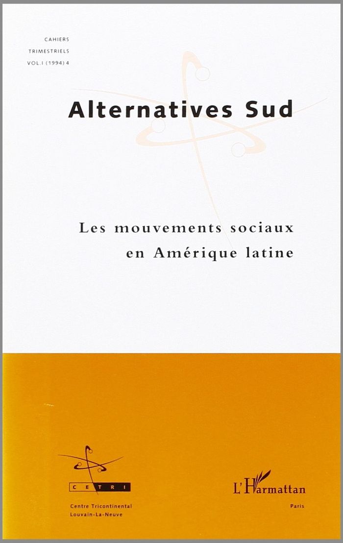 Couverture du livre « MOUVEMENTS SOCIAUX EN AMERIQUE LATINE (LES) » de Alternatives Sud 199, librairie Les Contes Infusés à Corte