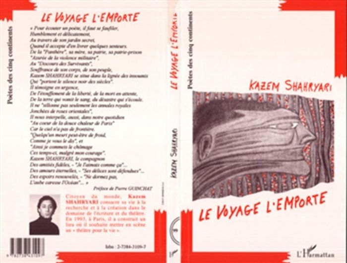 Couverture du livre « LE VOYAGE L'EMPORTE » de Kazem Shahryari, librairie Les Contes Infusés à Corte