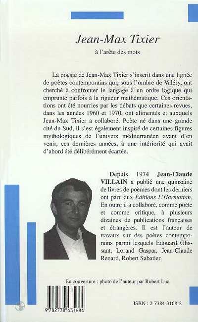 Quatrième de couverture de « JEAN-MAX TIXIER A L'ARETE DES MOTS »